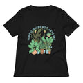 Home Is Where The Plants Are Women S V Neck Tee V Neck T Shirt Everyday Wear