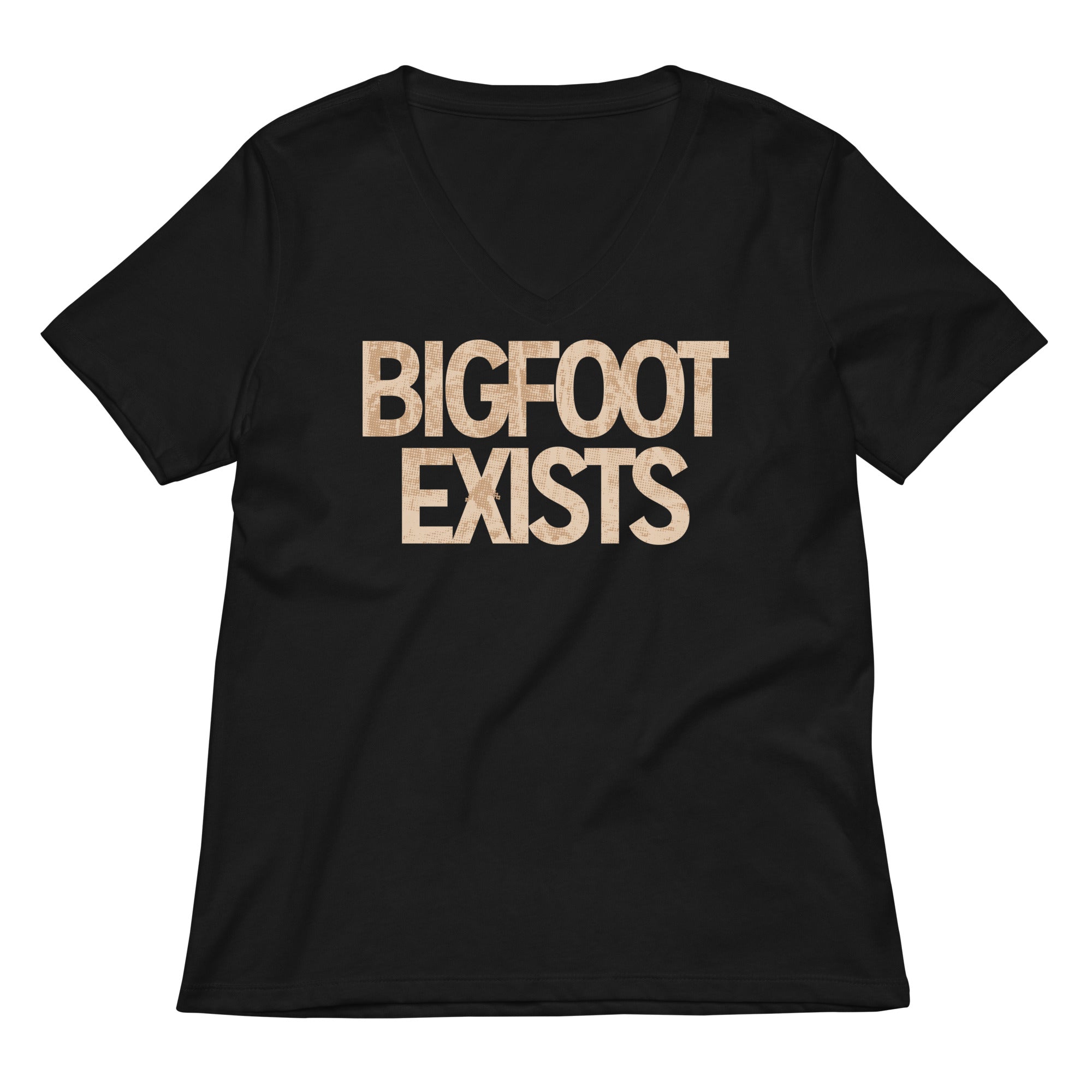 Bigfoot Exists Women S V Neck Tee V Neck T Shirt Clean Design
