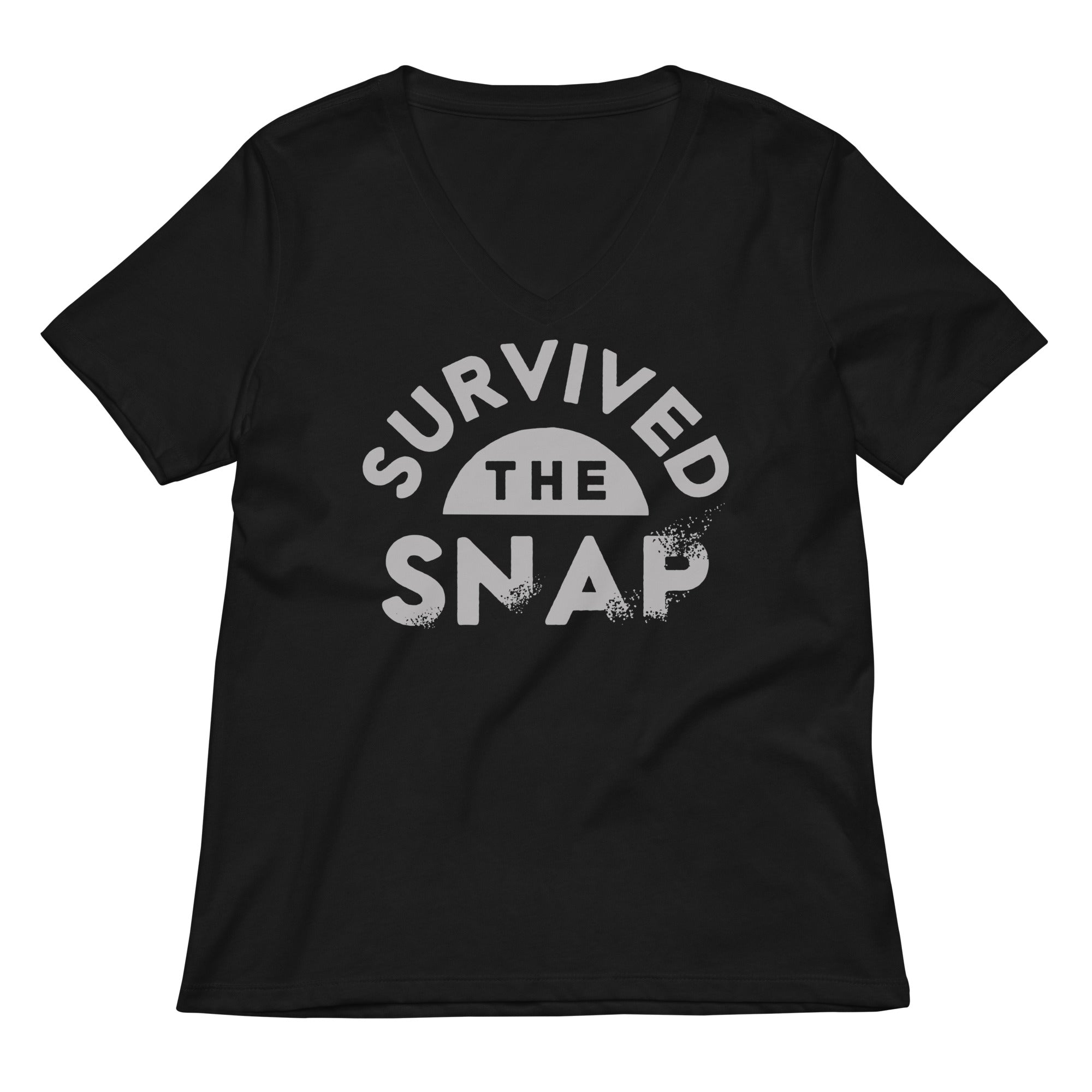Survived The Snap Women S V Neck Tee V Neck T Shirt Gift Ready