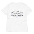 Don T Act Not Impressed Women S V Neck Tee V Neck T Shirt Minimal Style